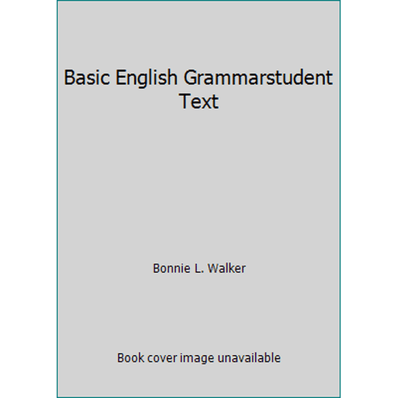 Pre-Owned Basic English Grammarstudent Text (Hardcover) 0785423087 9780785423089