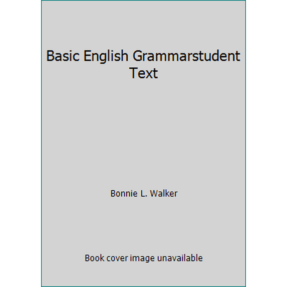 Pre-Owned Basic English Grammarstudent Text (Hardcover) 0785423087 9780785423089