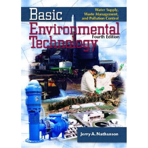 Pre-Owned Basic Environmental Technology : Water Supply, Waste Management and Pollution Control