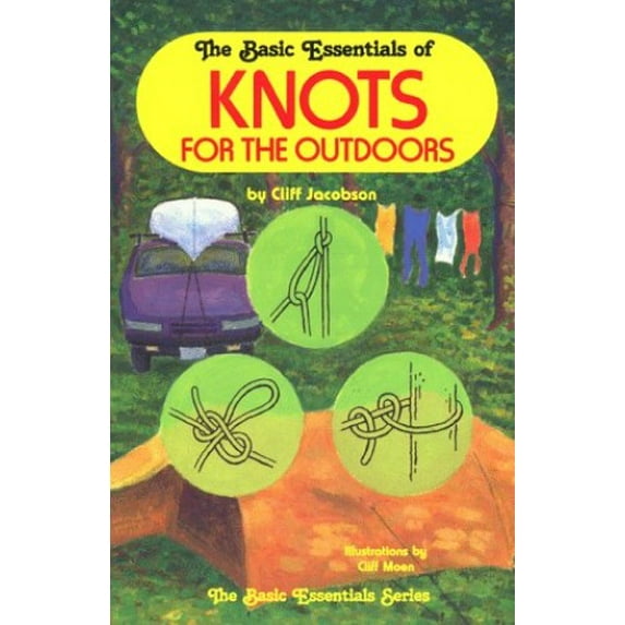 Pre-Owned Knots for the Outdoors (Paperback) 0934802572 9780934802574