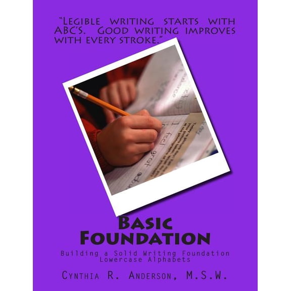 Basic Foundation: Lowercase Alphabets, (Paperback)