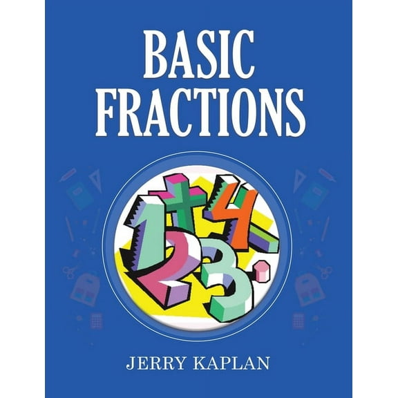 Basic Fractions, (Paperback)