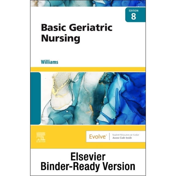 Basic Geriatric Nursing - Binder Ready, (Loose Leaf)