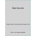 thumbnail image 1 of Pre-Owned Basic Gourmet (Paperback) 0811804763 9780811804769, 1 of 1