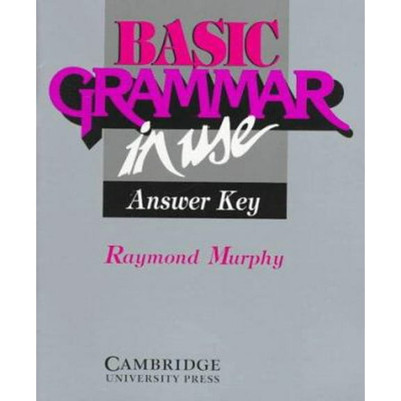 Pre-Owned Basic Grammar in Use Answer key: Reference and Practice for Students of English (Paperback) 0521426073 9780521426077