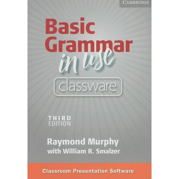 Basic Grammar in Use Classware: North American English NEW