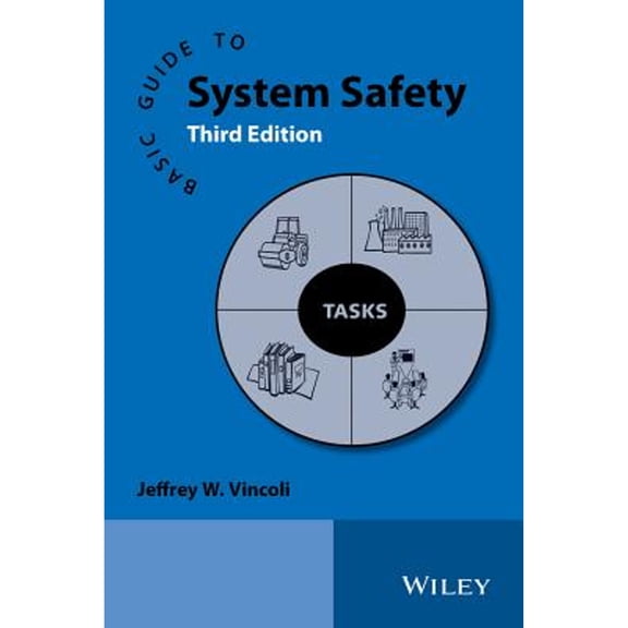 Pre-Owned Basic Guide to System Safety (Hardcover)