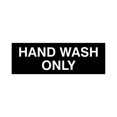 thumbnail image 1 of Basic Hand Wash Only Sign (Black) - Small, 1 of 5