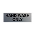 thumbnail image 1 of Basic Hand Wash Only Sign (Brushed Silver) - Small, 1 of 5