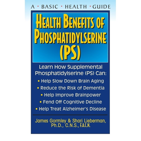 Basic Health Guides Health Benefits of Phosphatidylserine (Ps), (Paperback)