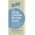 thumbnail image 1 of Basic Health Publications User's Guide User's Guide to Policosanol & Other Natural Ways to Lower Cholesterol: Learn about the Many Safe Ways to Reduce Your Cho, (Hardcover), 1 of 1