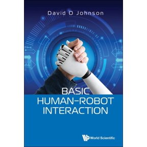 Basic Human-Robot Interaction, (Hardcover)