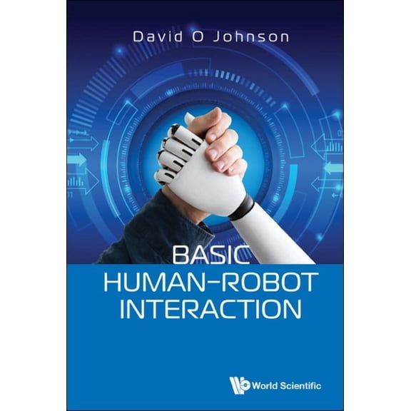 Basic Human-Robot Interaction, (Hardcover)