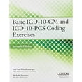 thumbnail image 1 of Pre-Owned Basic ICD-10-CM and ICD-10-PCS Coding Exercises, 7th Edition (Paperback) 9781584267065, 1 of 1