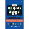 thumbnail image 1 of Basic ICT Skills & Shortcut Keys, (Paperback), 1 of 1