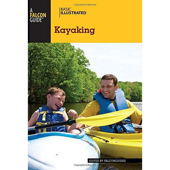 Pre-Owned Basic Illustrated Kayaking (Basic Illustrated Series) Paperback