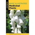 thumbnail image 1 of Pre-Owned Basic Illustrated Medicinal Plants (Paperback) 1493041053 9781493041053, 1 of 1