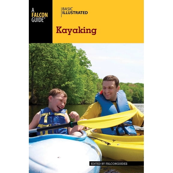 Basic Illustrated Basic Illustrated Kayaking, (Paperback)