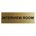 thumbnail image 1 of Basic Interview Room Sign (Brushed Gold) - Large, 1 of 5