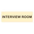 thumbnail image 1 of Basic Interview Room Sign (Ivory/Dark Brown) - Medium, 1 of 5