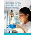 thumbnail image 1 of Basic Laboratory Calculations for Biotechnology (Paperback), 1 of 1