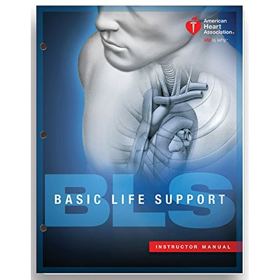 Basic Life Support (BLS) Instructor Manual (2015 AHA Guidelines for CPR andECC) | with CD/DVD, 9781616694067, Textbook Binding, 2015