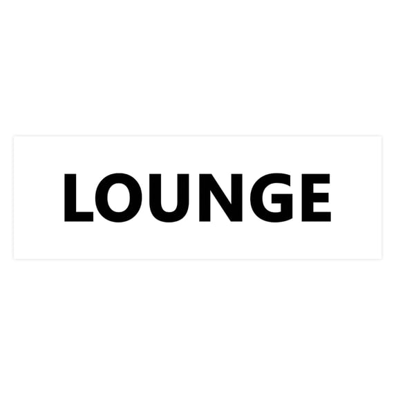 Basic Lounge Sign (White) - Medium