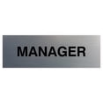 thumbnail image 1 of Basic Manager Sign (Brushed Silver) - Medium, 1 of 5