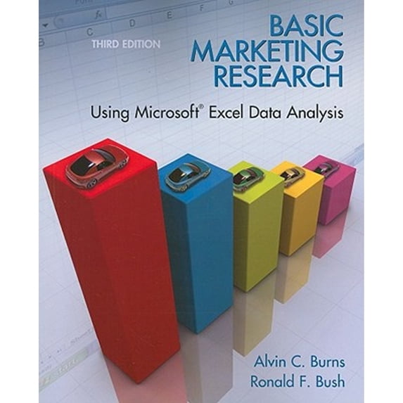 Pre-Owned Basic Marketing Research with Excel (Paperback) 0135078229 9780135078228