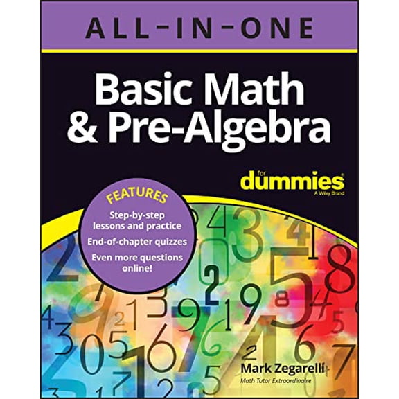 Pre-Owned Basic Math & Pre-Algebra All-In-One for Dummies (+ Chapter Quizzes Online) (Paperback) 1119867088 9781119867081