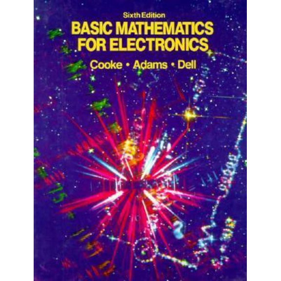 Pre-Owned Basic Mathematics for Electronics (Hardcover) 007012521X 9780070125216