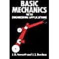 thumbnail image 1 of Basic Mechanics with Engineering Applications (Paperback) by J Jones, J Burdess, J Fawcett, 1 of 1