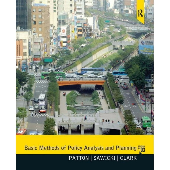 Basic Methods of Policy Analysis and Planning, (Paperback)