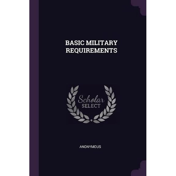 Basic Military Requirements (Paperback)