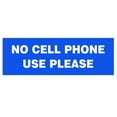 thumbnail image 1 of Basic NO CELL PHONE USE PLEASE Sign - Blue (Medium), 1 of 5