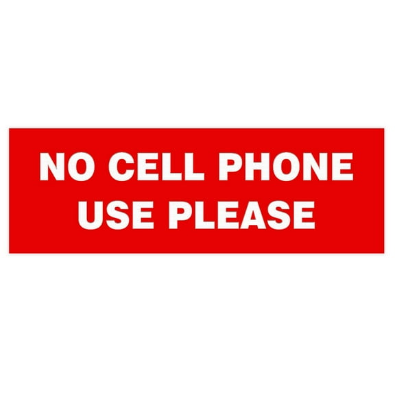 Basic NO CELL PHONE USE PLEASE Sign -Red (Medium)
