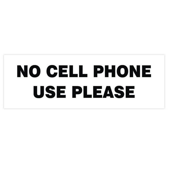 Basic NO CELL PHONE USE PLEASE Sign - White (Large)