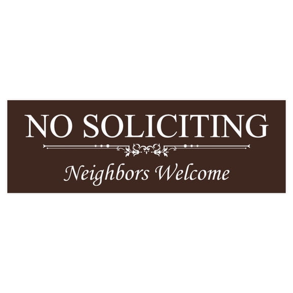 Basic NO SOLICITING Neighbors Welcome Sign - Dark Brown Large