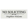 thumbnail image 1 of Basic NO SOLICITING Neighbors Welcome Sign - Lt Gray Small, 1 of 5
