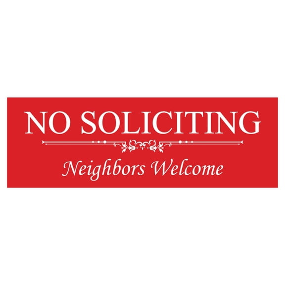 Basic NO SOLICITING Neighbors Welcome Sign -Red Large