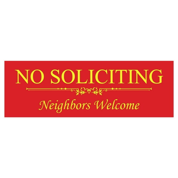 Basic NO SOLICITING Neighbors Welcome Sign - Red / Yellow Medium