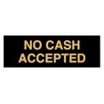 thumbnail image 1 of Basic No Cash Accepted Sign (Black Gold) - Large, 1 of 5