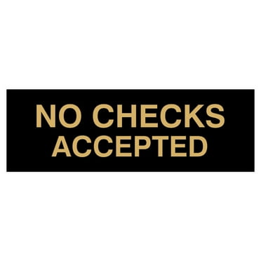 Basic No Checks Accepted Sign (Black /Gold) - Small
