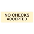 thumbnail image 1 of Basic No Checks Accepted Sign (Ivory/Dark Brown) - Small, 1 of 5