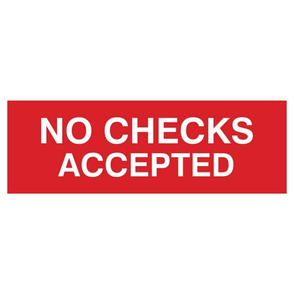 Basic No Checks Accepted Sign (Red) - Large