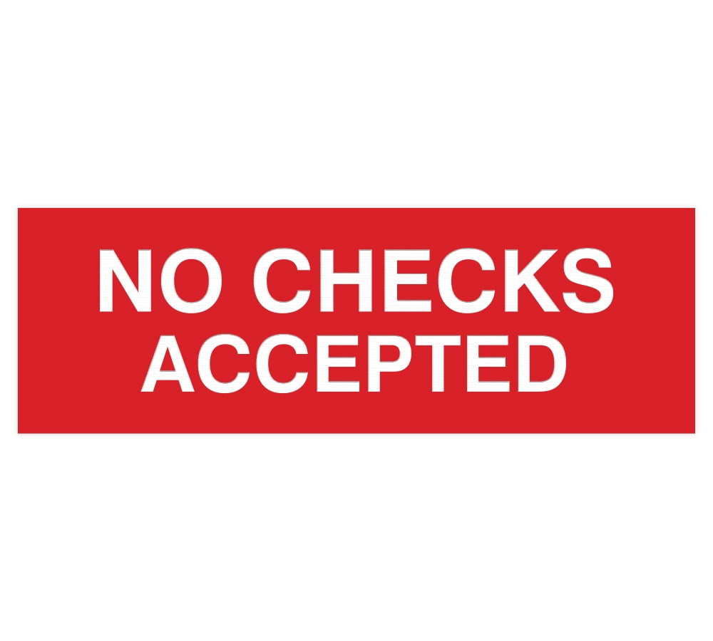 Basic No Checks Accepted Sign (Red) - Small - Walmart.com
