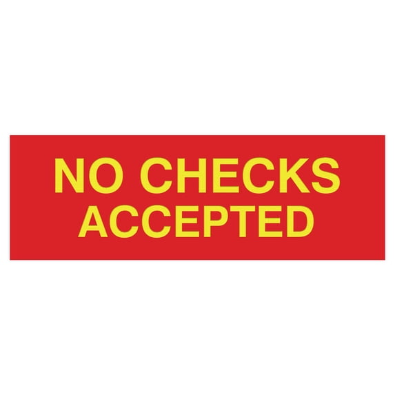 Basic No Checks Accepted Sign (Red/Yellow) - Large