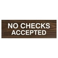 thumbnail image 1 of Basic No Checks Accepted Sign (Walnut) - Large, 1 of 5
