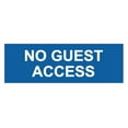 thumbnail image 1 of Basic No Guest Access Sign (Blue) - Small, 1 of 5