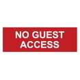 thumbnail image 1 of Basic No Guest Access Sign (Red) - Small, 1 of 5